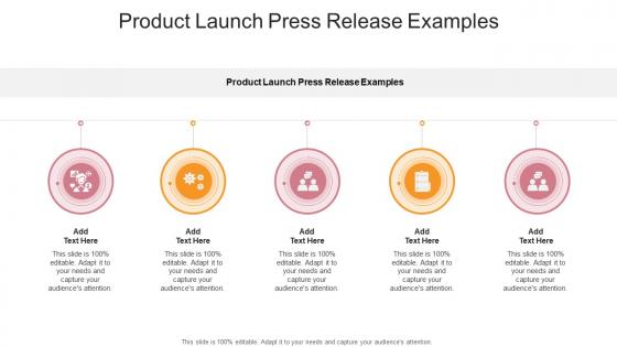 Product Launch Press Release Examples In Powerpoint And Google Slides Cpb