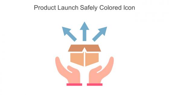 Product Launch Safely Colored Icon In Powerpoint Pptx Png And Editable Eps Format