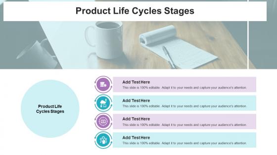 Product Life Cycles Stages Ppt Powerpoint Presentation Slides Designs Download Cpb