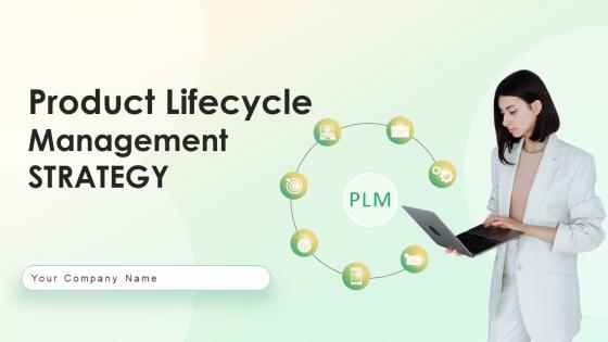 Product Lifecycle Management Strategy Powerpoint Ppt Template Bundles Strategy MD