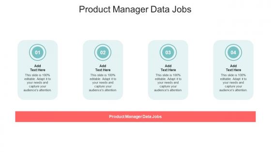 Product Manager Data Jobs In Powerpoint And Google Slides Cpb