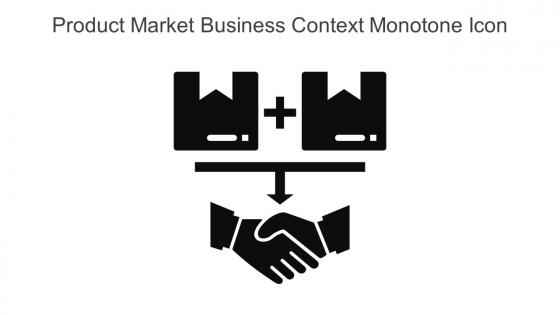 Product Market Business Context Monotone Icon In Powerpoint Pptx Png And Editable Eps Format