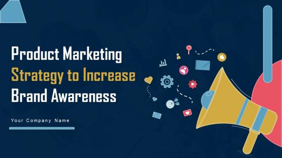 Product Marketing Strategy To Increase Brand Awareness MKT CD V