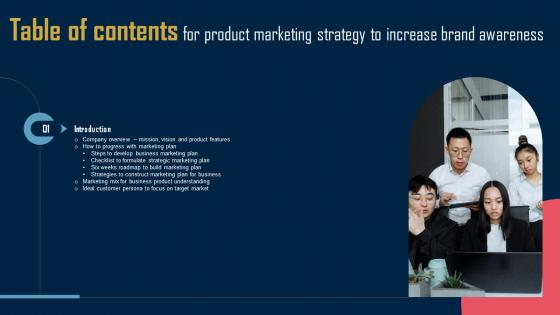 Product Marketing Strategy To Increase Brand Awareness Table Of Contents MKT SS V