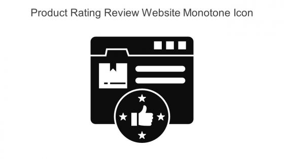 Product Rating Review Website Monotone Icon In Powerpoint Pptx Png And Editable Eps Format