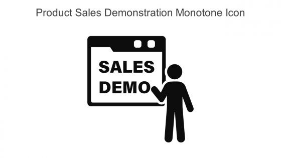 Product Sales Demonstration Monotone Icon In Powerpoint Pptx Png And Editable Eps Format