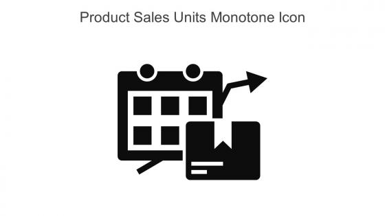 Product Sales Units Monotone Icon In Powerpoint Pptx Png And Editable Eps Format
