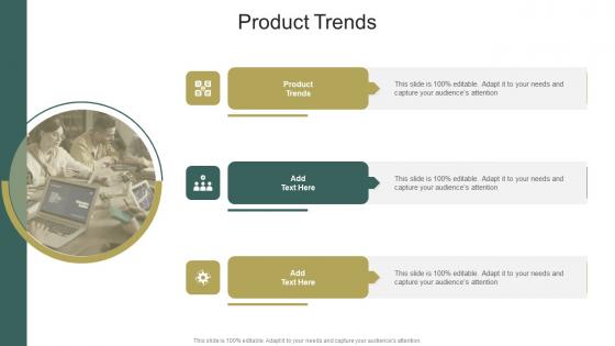 Product Trends In Powerpoint And Google Slides Cpb
