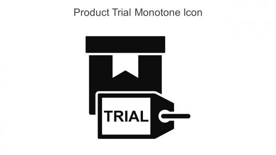 Product Trial Monotone Icon In Powerpoint Pptx Png And Editable Eps Format