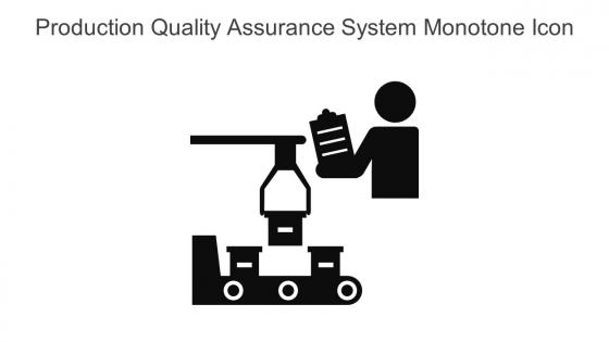 Production Quality Assurance System Monotone Icon In Powerpoint Pptx Png And Editable Eps Format