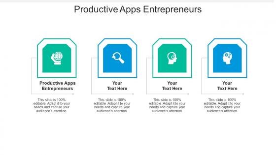Productive apps entrepreneurs ppt powerpoint presentation portfolio infographic cpb