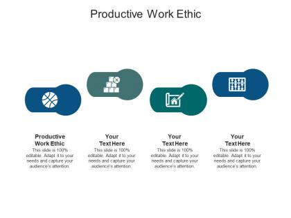 Productive work ethic ppt powerpoint presentation infographics graphic images cpb