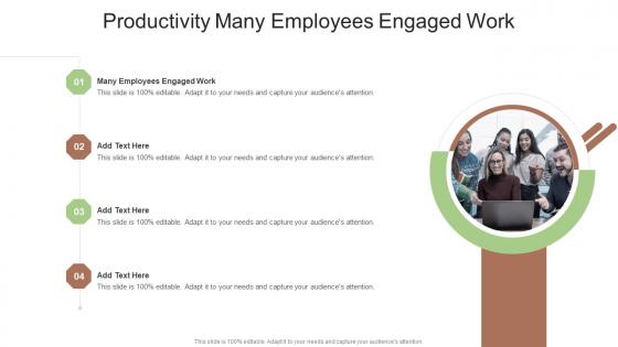 Productivity Many Employees Engaged Work In Powerpoint And Google Slides Cpb