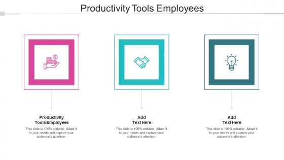Productivity Tools Employees Ppt Powerpoint Presentation Gallery Icons Cpb