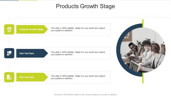 Products Growth Stage In Powerpoint And Google Slides Cpb