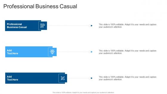 Professional Business Casual In Powerpoint And Google Slides Cpb