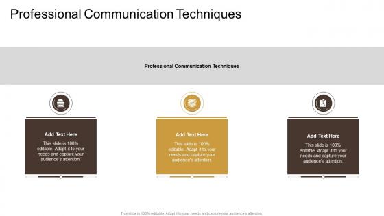 Professional Communication Techniques In Powerpoint And Google Slides Cpb