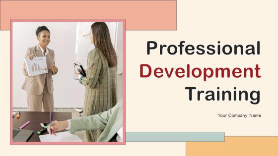 Professional Development Training Powerpoint Presentation Slides