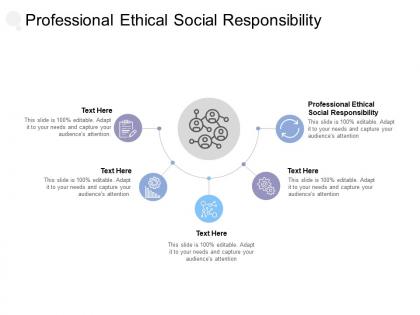 Professional ethical social responsibility ppt powerpoint presentation slide cpb