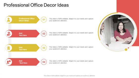 Professional Office Decor Ideas In Powerpoint And Google Slides Cpb