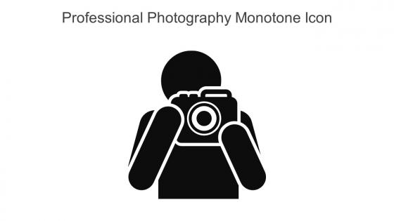 Professional Photography Monotone Icon In Powerpoint Pptx Png And Editable Eps Format