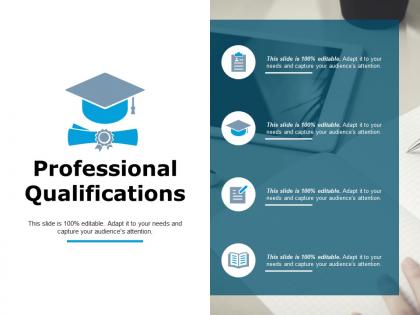 Professional qualifications ppt powerpoint presentation pictures professional