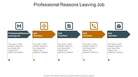 Professional Reasons Leaving Job In Powerpoint And Google Slides Cpb