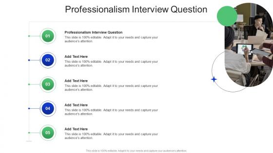 Professionalism Interview Question In Powerpoint And Google Slides Cpb