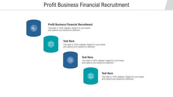 Profit business financial recruitment ppt powerpoint presentation infographics design inspiration cpb