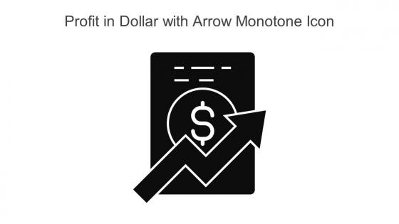 Profit In Dollar With Arrow Monotone Icon In Powerpoint Pptx Png And Editable Eps Format