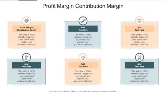 Profit Margin Contribution Margin In Powerpoint And Google Slides Cpb
