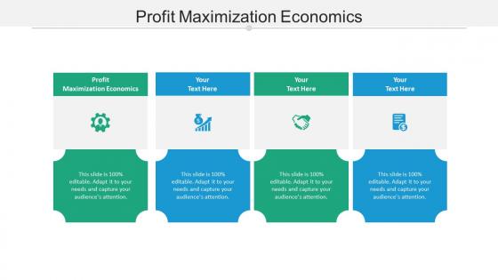 Profit maximization economics ppt powerpoint presentation show deck cpb