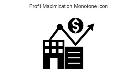 Profit Maximization Monotone Icon In Powerpoint Pptx Png And Editable Eps Format