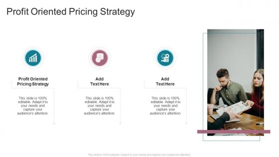 Profit Oriented Pricing Strategy In Powerpoint And Google Slides Cpb