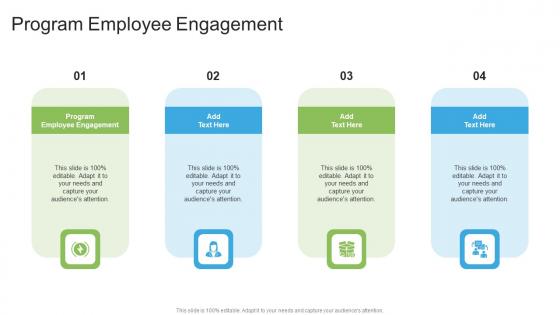 Program Employee Engagement In Powerpoint And Google Slides Cpb
