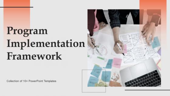 Program Implementation Framework Powerpoint PPT Template Bundles