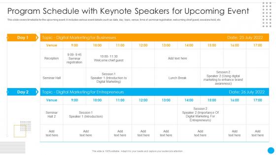 Program Schedule With Keynote Speakers For Upcoming Organizational Event Communication Strategies
