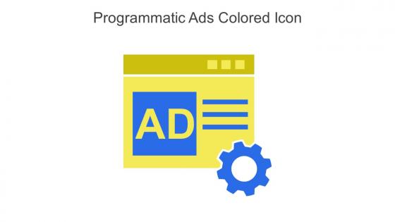Programmatic Ads Colored Icon In Powerpoint Pptx Png And Editable Eps Format