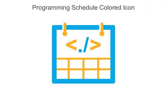 Programming Schedule Colored Icon In Powerpoint Pptx Png And Editable Eps Format