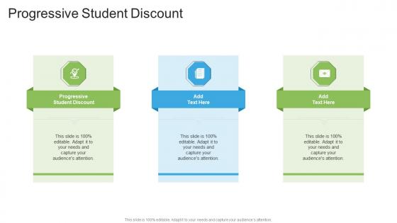 Progressive Student Discount In Powerpoint And Google Slides Cpb