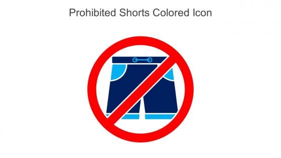 Prohibited Shorts Colored Icon In Powerpoint Pptx Png And Editable Eps Format