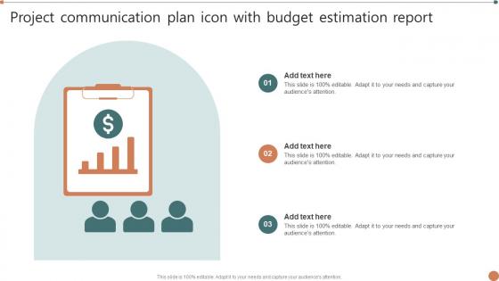 Project Communication Plan Icon With Budget Estimation Report
