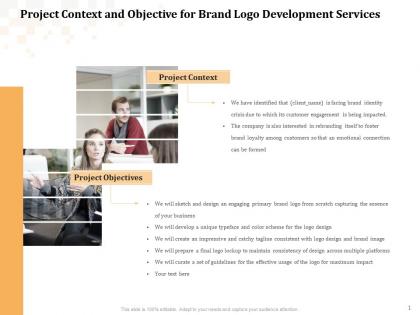 Project context and objective for brand logo development services ppt powerpoint ideas
