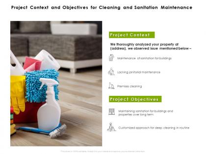 Project context and objectives for cleaning and sanitation maintenance ppt slide
