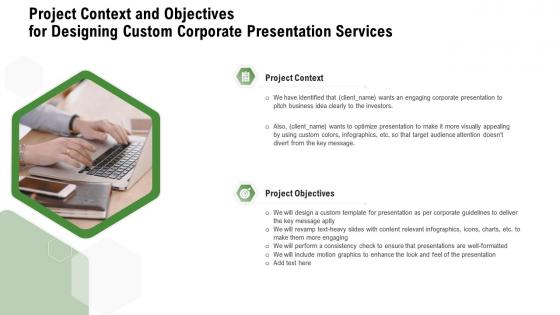 Project context and objectives for designing custom corporate presentation services
