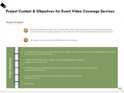 Project context and objectives for event video coverage services ppt gallery files