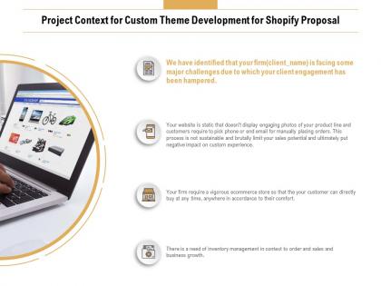 Project context for custom theme development for shopify proposal ppt styles