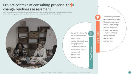Project Context Of Consulting Proposal For Change Readiness Assessment Ppt File Gallery