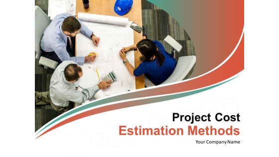 Project Cost Estimation Methods Powerpoint Presentation Slides