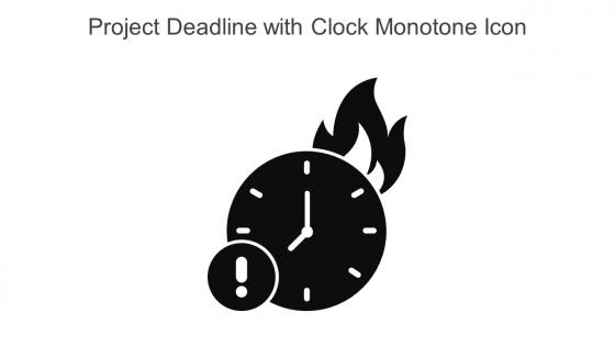 Project Deadline With Clock Monotone Icon In Powerpoint Pptx Png And Editable Eps Format